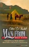 John D. Nesbitt - Man from Wolf River