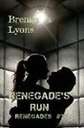 Brenna Lyons - Renegade's Run