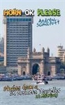Andrew Scowcroft - Horn Ok Please: Stories from a UK Business Traveller in Mumbai