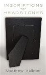 Matthew Vollmer - Inscriptions for Headstones