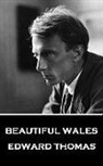 Edward Thomas - Edward Thomas - Beautiful Wales
