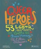 Arabelle Sicardi, Sarah Tanat-Jones - Queer Heroes (dt.)