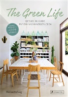 Marion Hellweg - The Green Life