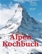Meredith Erickson - Alpen Kochbuch