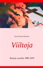 Sami Joshua Mitsman - Viiltoja