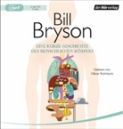 Bill Bryson, Oliver Rohrbeck - Eine kurze Geschichte des menschlichen Körpers, 2 Audio-CD, 2 MP3 (Hörbuch)