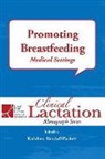 Kathleen Kendall-Tackett - Promoting Breastfeeding: Medical Settings