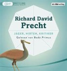 Richard David Precht, Bodo Primus - Jäger, Hirten, Kritiker, 1 Audio-CD, 1 MP3 (Audiolibro)