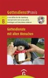 Christia Schwarz, Christian Schwarz - Gottesdienstpraxis Serie B: Gottesdienste mit alten Menschen, m. CD-ROM
