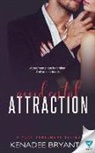 Kenadee Bryant - Accidental Attraction