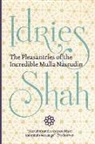 Idries Shah - The Pleasantries of the Incredible Mulla Nasrudin (Pocket Edition)