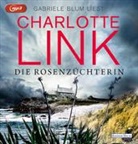 Charlotte Link, Gabriele Blum - Die Rosenzüchterin, 3 Audio-CD, 3 MP3 (Hörbuch)