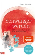 Kareen Dannhauer - Schwanger werden