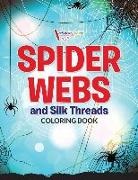 Activibooks For Kids - Spider Webs and Silk Threads Coloring Book