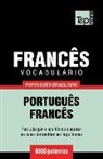 Andrey Taranov - Vocabulário Português Brasileiro-Francês - 9000 Palavras