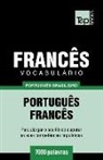 Andrey Taranov - Vocabulário Português Brasileiro-Francês - 7000 Palavras