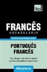 Andrey Taranov - Vocabulário Português Brasileiro-Francês - 3000 Palavras