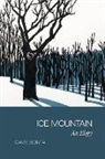 Dave Bonta, Elizabeth Adams - Ice Mountain: An Elegy