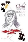 Nancee J Soisson, Nancee J. Soisson - A Child from the Inside Out
