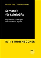 Christia Efing, Christian Efing, Thorsten Roelcke - Semantik für Lehrkräfte