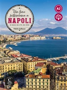 Fidelia Sollazzo - Un fine settimana a Napoli
