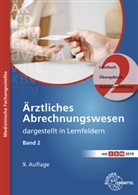 Susanne Nebel - Ärztliches Abrechnungswesen dargestellt in Lernfeldern. Bd.2
