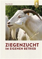 Pera Herold - Ziegenzucht im eigenen Betrieb