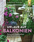 Natalie Faßmann, Monika Kratz - Urlaub auf Balkonien