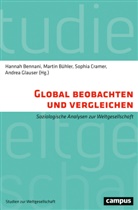 Hannah Bennani, Paul Buckermann, Hannah Bennani, Marti Bühler, Martin Bühler, Sophia Cramer... - Global beobachten und vergleichen