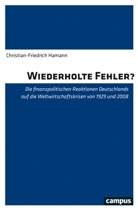 Christian-Friedrich Hamann, Christian-Friedrich (Dr.) Hamann - Wiederholte Fehler?
