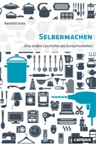 Reinhild Kreis - Selbermachen