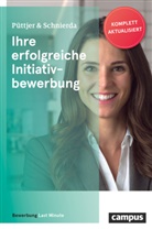 Christia Püttjer, Christian Püttjer, Uwe Schnierda - Ihre erfolgreiche Initiativbewerbung