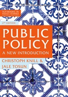 Christop Knill, Christoph Knill, Christoph (University of Konstanz Knill, Jale Tosun, Jale (Mannheim Tosun - Public Policy