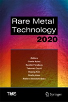 Shafiq Alam, Gisele Azimi, Alafara Abdullahi Baba, Kersti Forsberg, Kerstin Forsberg, Kerstin M. Forsberg... - Rare Metal Technology 2020