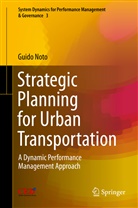 Guido Noto - Strategic Planning for Urban Transportation