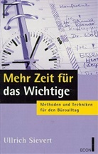 Ullrich Sievert - Mehr Zeit für das Wichtige