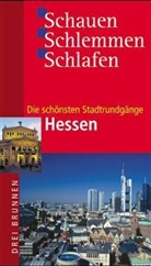 Emmerich Müller - Die schönsten Stadtrundgänge, Hessen