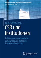 Sasch Genders, Sascha Genders - CSR und Institutionen