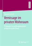 Simone Larisch - Vernissage im privaten Wohnraum