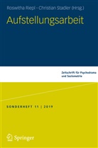 Roswith Riepl, Roswitha Riepl, Stadler, Stadler, Christian Stadler - Aufstellungsarbeit