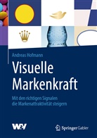 Andreas Hofmann - Visuelle Markenkraft