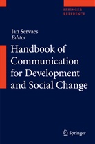 Ja Servaes, Jan Servaes - Handbook of Communication for Development and Social Change: Handbook of Communication for Development and Social Change, 2 Teile