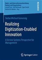 Stefan Michael Genennig - Realizing Digitization-Enabled Innovation
