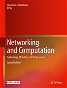 Thomas Robertazzi, Thomas G Robertazzi, Thomas G. Robertazzi, Li Shi - Networking and Computation