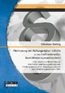 Christian Gerling - Minimierung von Haftungsrisiken mithilfe eines funktionierenden Qualitätsmanagementsystems unter besonderer Betrachtung von fehlerhaften Bedarfsgegenständen nach 2 Abs. 6 Lebensmittel-, Bedarfsgegenstände- und Futtermittelgesetzbuch (LFGB)