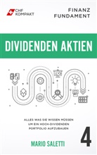 Damir Mrsic, Mario Saletti, CHF Kompakt - Finanz Fundament - Dividenden Aktien