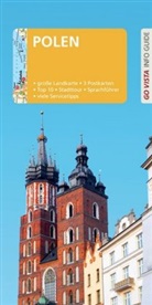 Andrzej Rybak - GO VISTA: Reiseführer Polen, m. 1 Karte