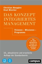 Christian Abegglen, Knut Bleicher - Das Konzept Integriertes Management