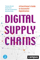 Matthias Dicke, Kai-U Gundermann, Kai-Uwe Gundermann, Kai-Uwe e Gundermann, Thoma Mrozek, Thomas Mrozek... - Digital Supply Chains, m. 1 Buch, m. 1 E-Book