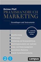 Dietmar Pfaff - Praxishandbuch Marketing, m. 1 Buch, m. 1 E-Book
